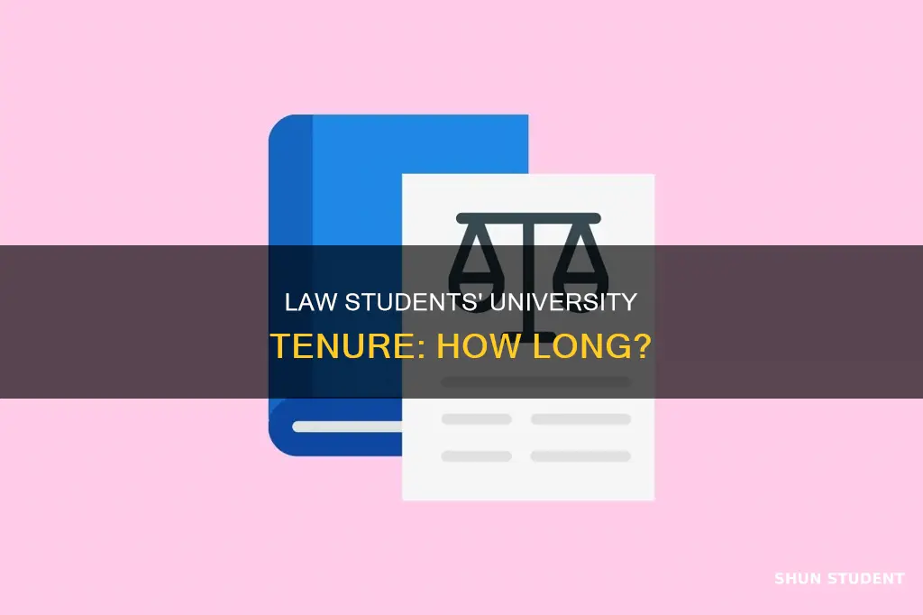 how many years do law student spend in university