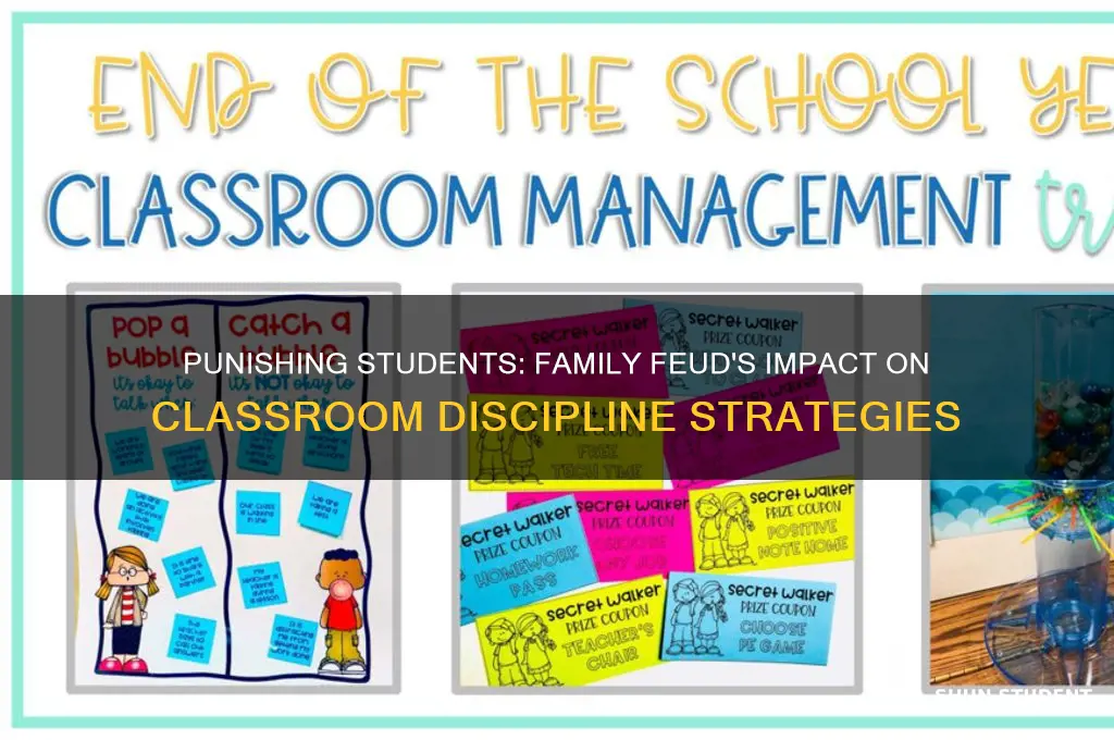 how might a teacher punish a student family feud