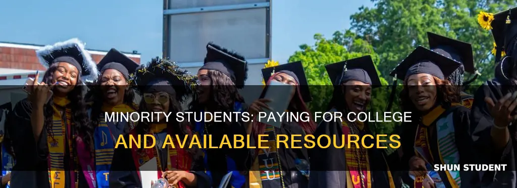 how minority students pay for colleges