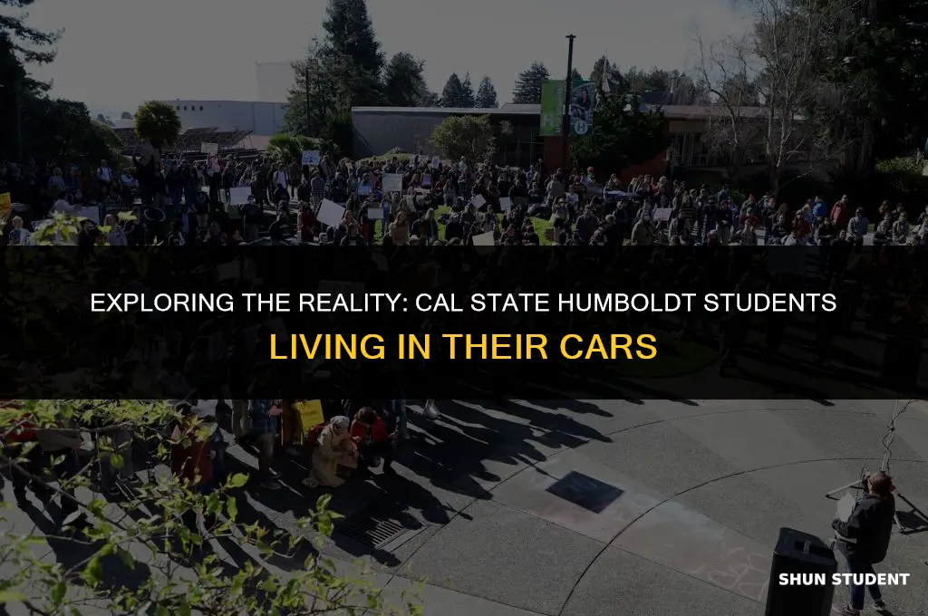 how mny cal state humboly students live iwn their cars