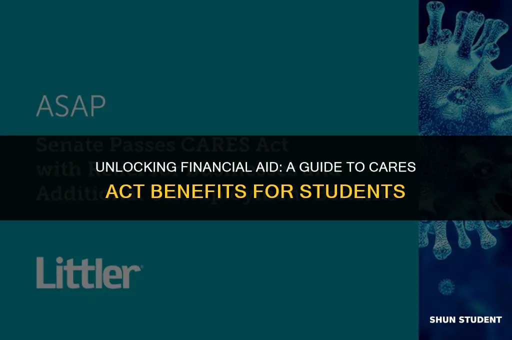how much do students get for cares act