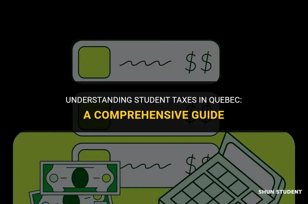how much do students get taxed in quebec