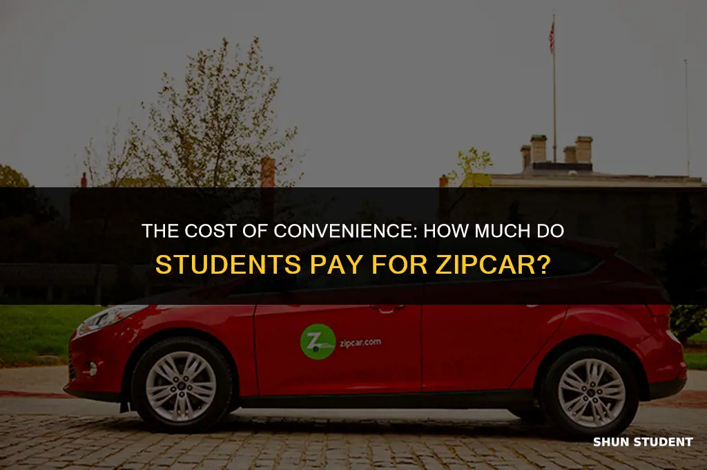 how much do students pay for zipcar