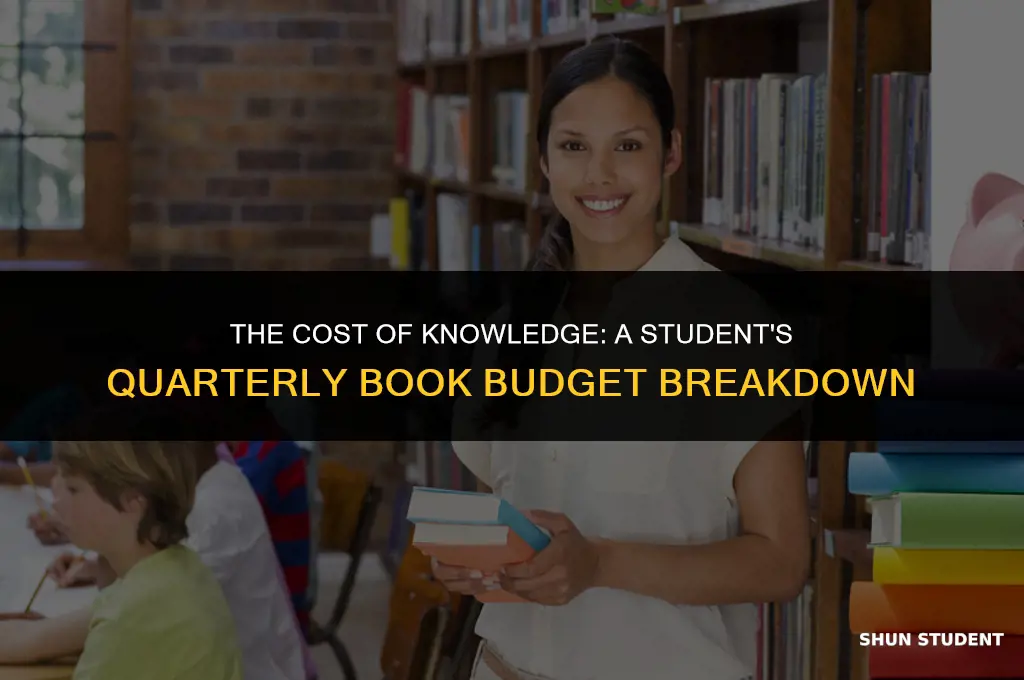 how much do students spend on books per quarter