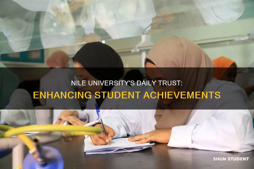 how nile university improves students achievement daily trust