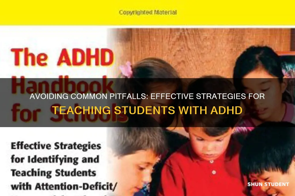 how not to teach students with adhd