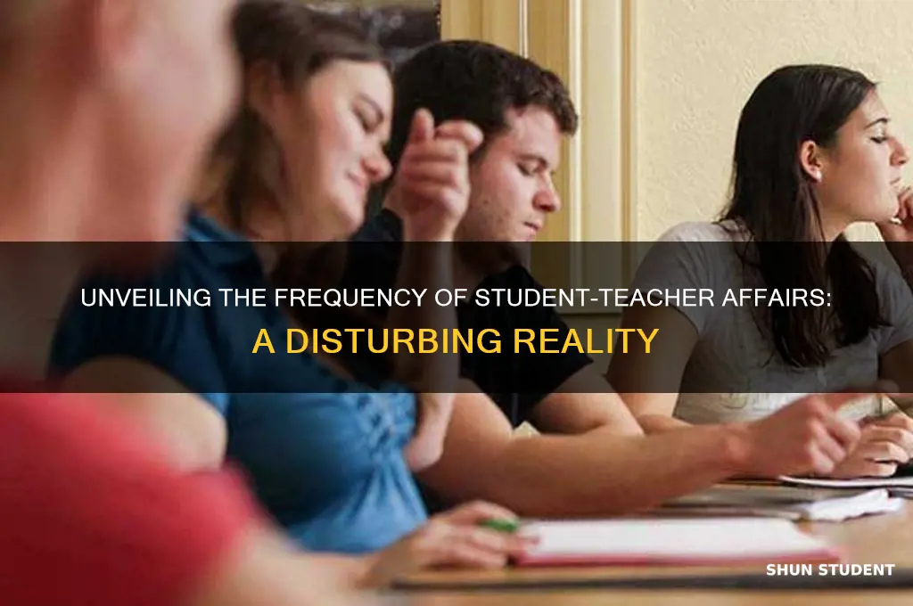 how often do student teacher affairs happen