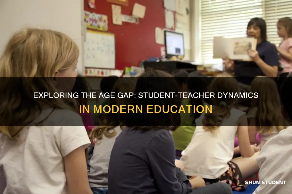 how old is the student in a teacher