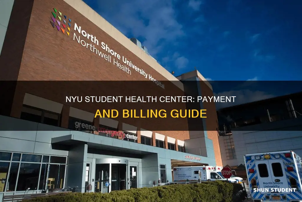 how pay nyu student health center bill