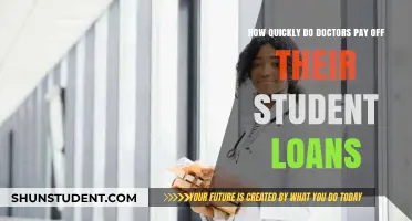 Doctors' Student Loans: How Long to Repay?