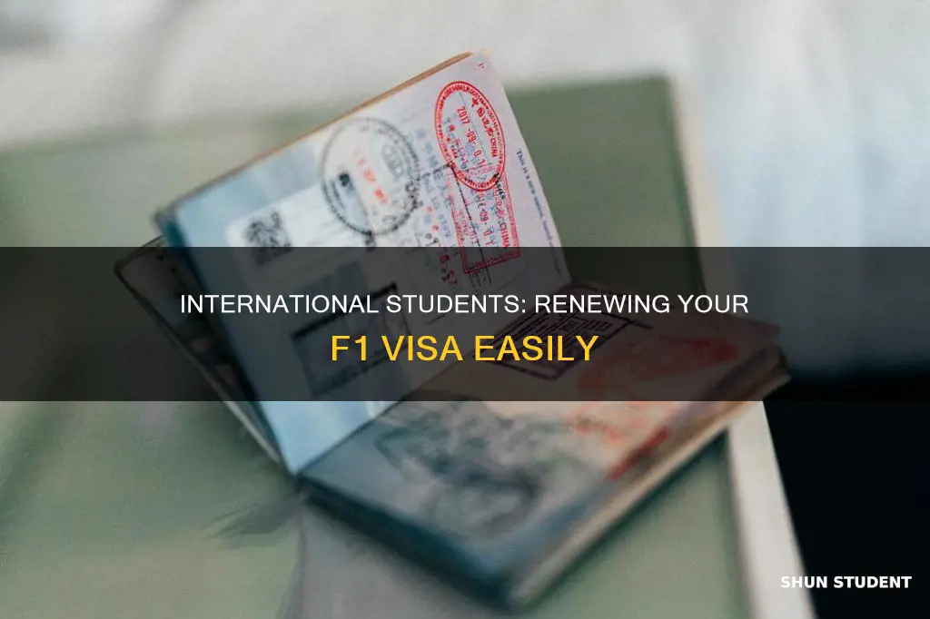 how renew f1 visa as international student
