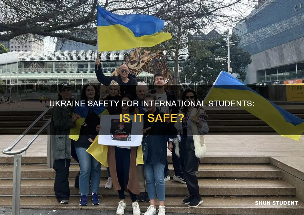 how safe is ukraine for international students