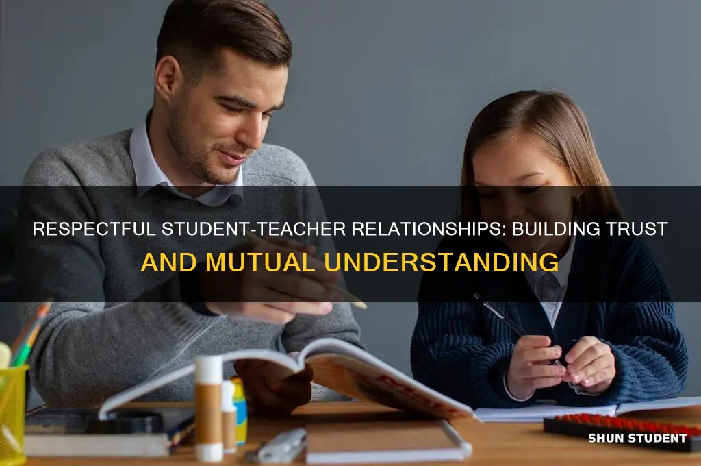 how should a student treat a teacher