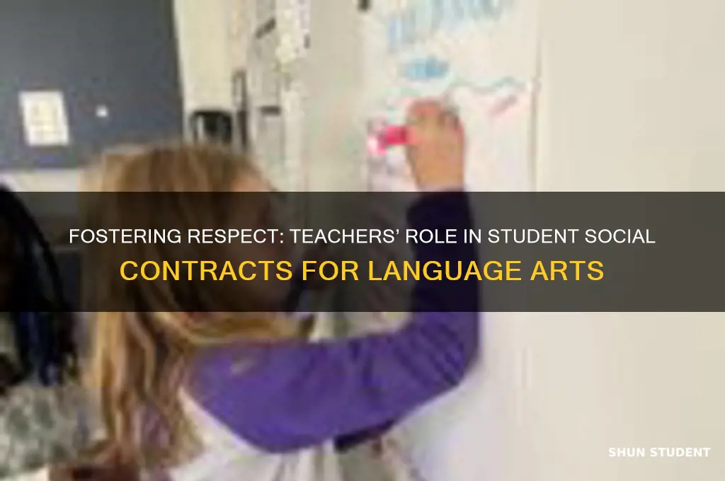 how should the teacher trat students social contract language arts