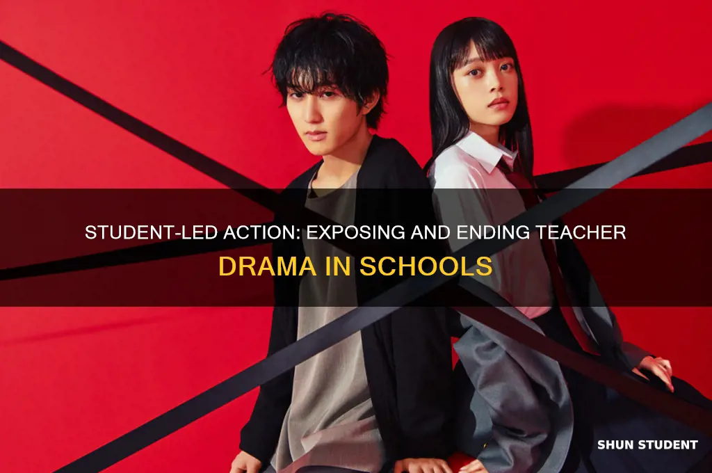 how student expelled the teacher drama