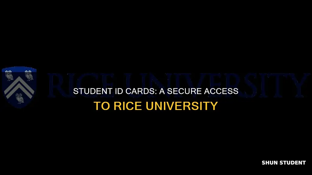 how student id card rice university