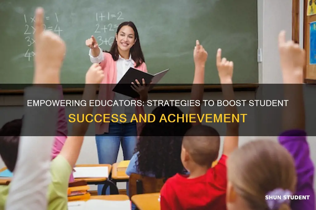 how teacher efforts could improve student performance