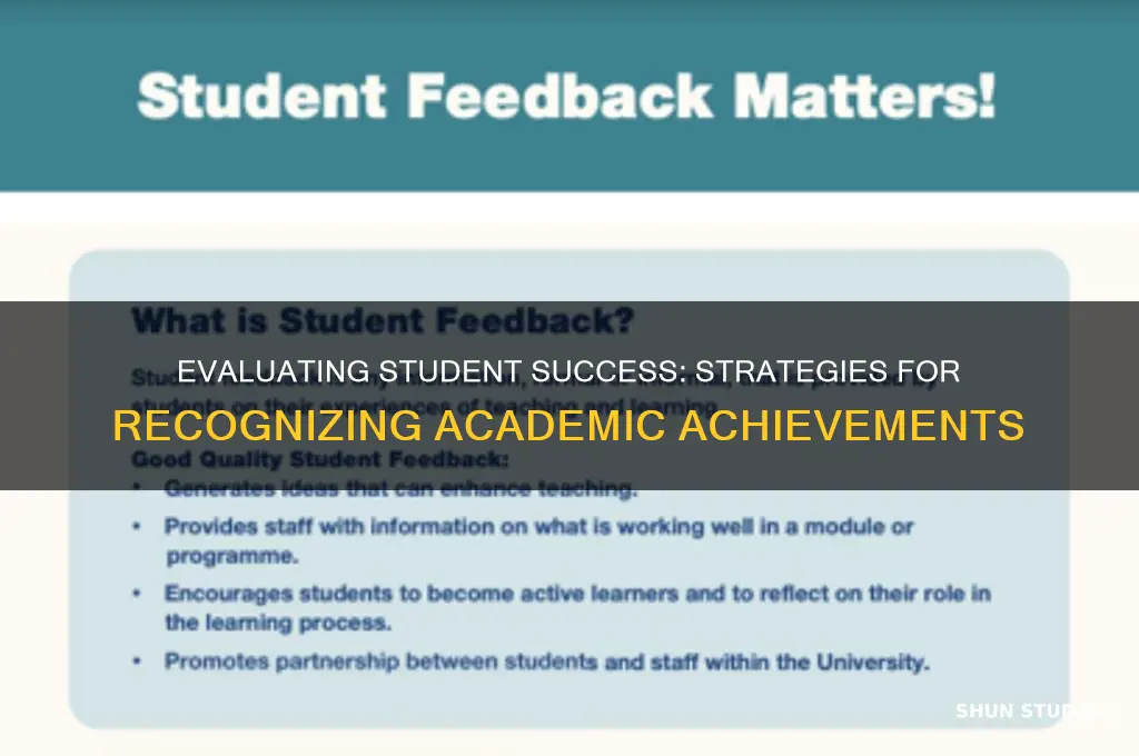 how teacher evaluate and recognize the students achievement