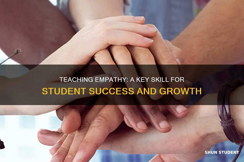 how teaching empathy in skills helps students be successful