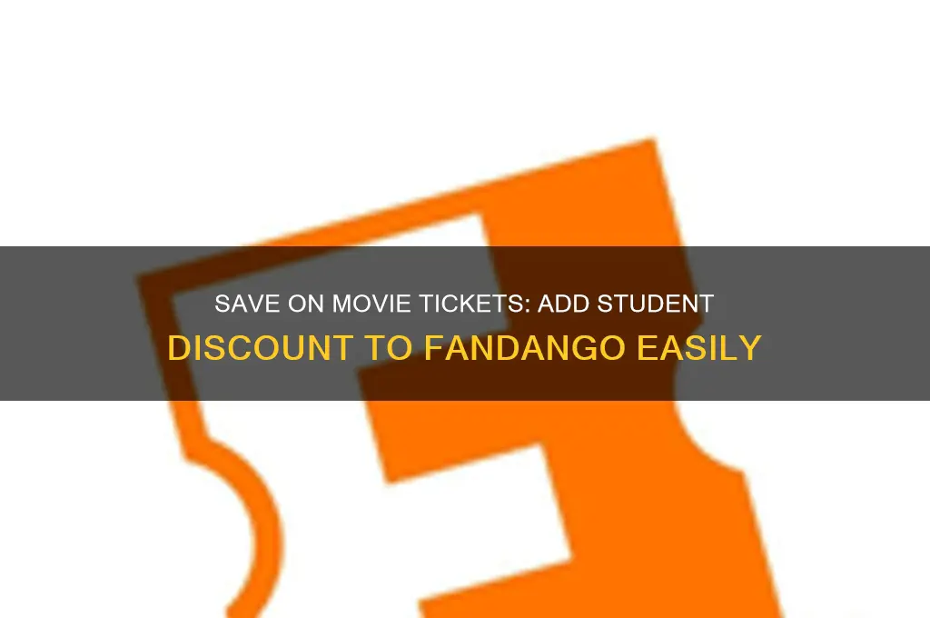 how to add student discount fandango