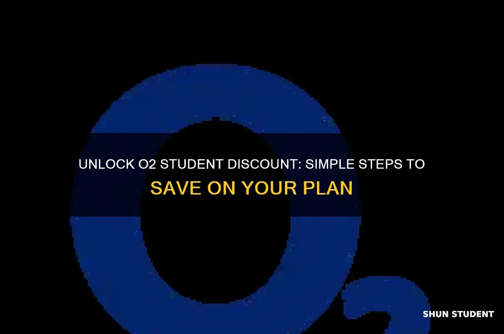 how to add student discount to o2