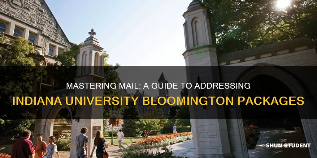 how to address student mail to indiana university bloomington