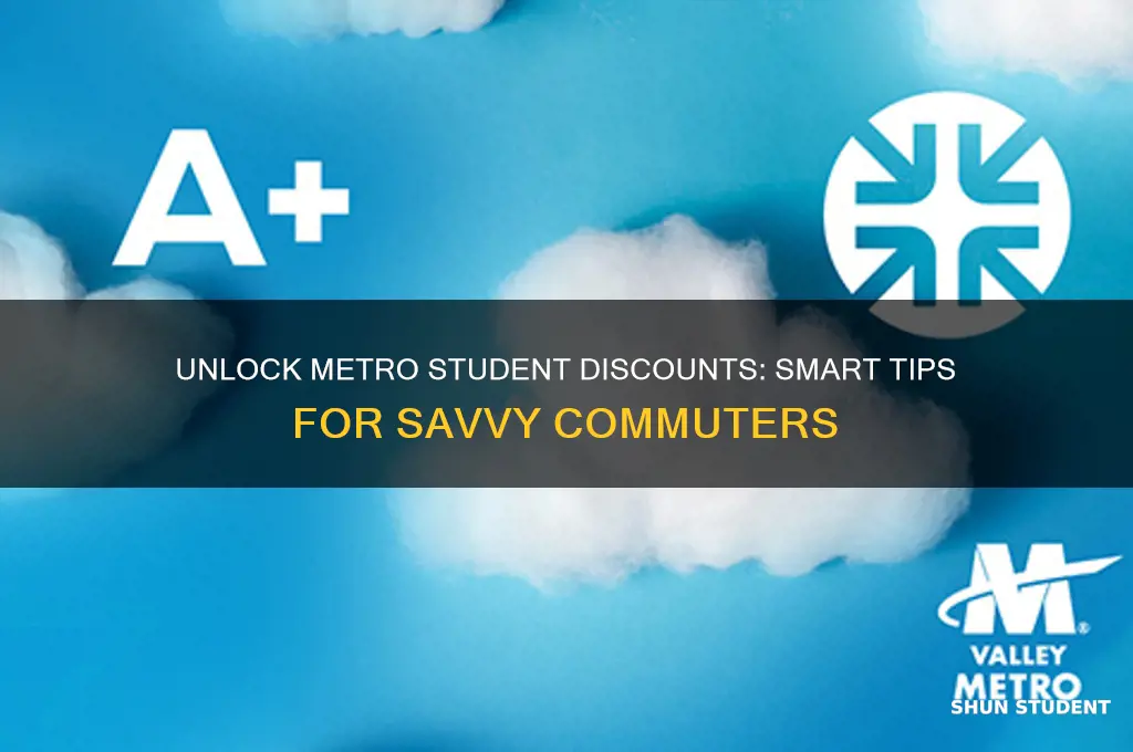 how to always get student discount for metro