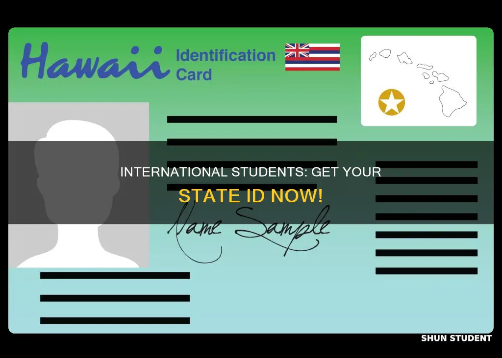 how to apply for a state id for international students