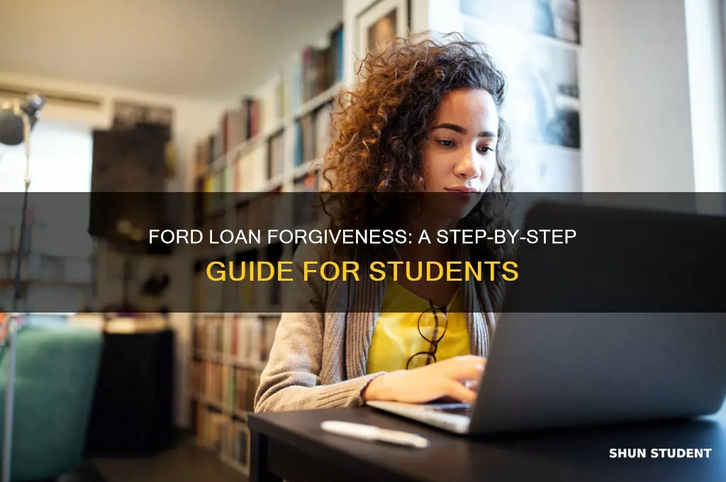 how to apply for ford student loan forgiveness