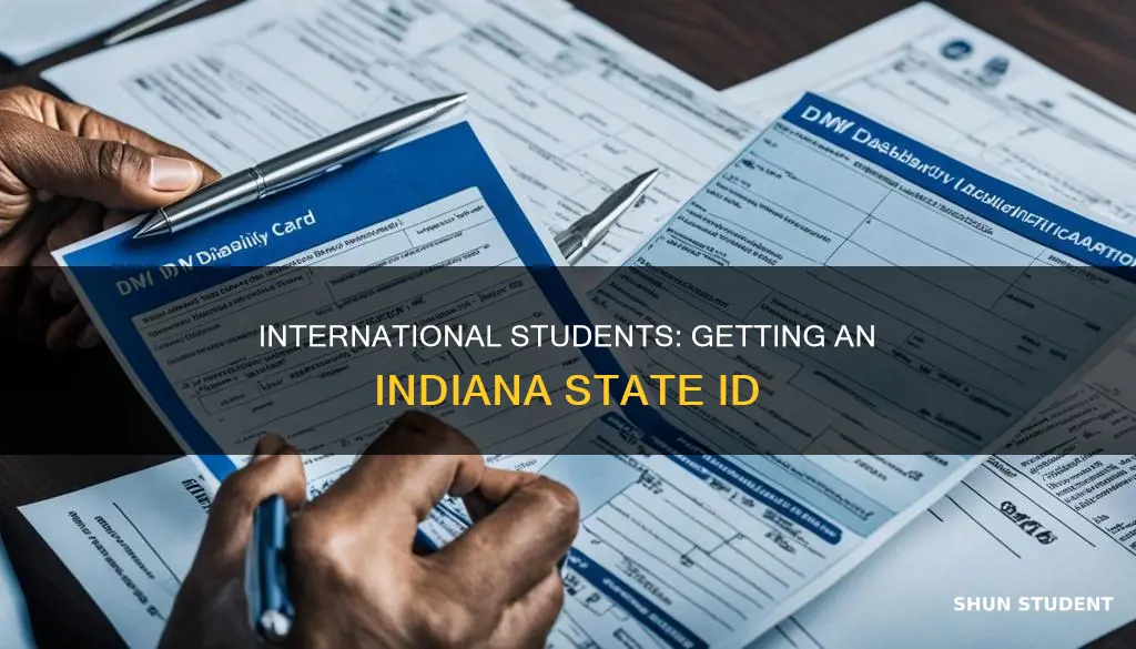 how to apply for indiana state id for international students