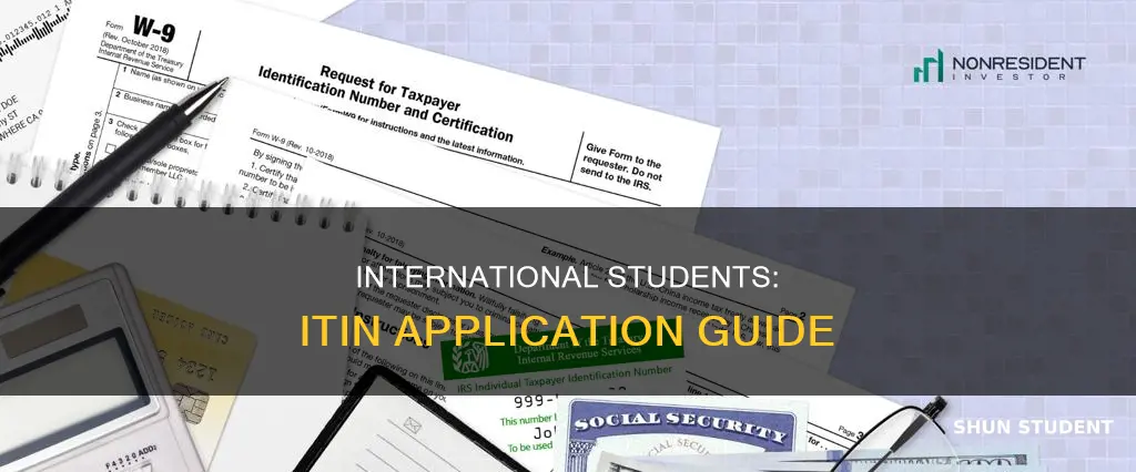 how to apply for itin as an international student