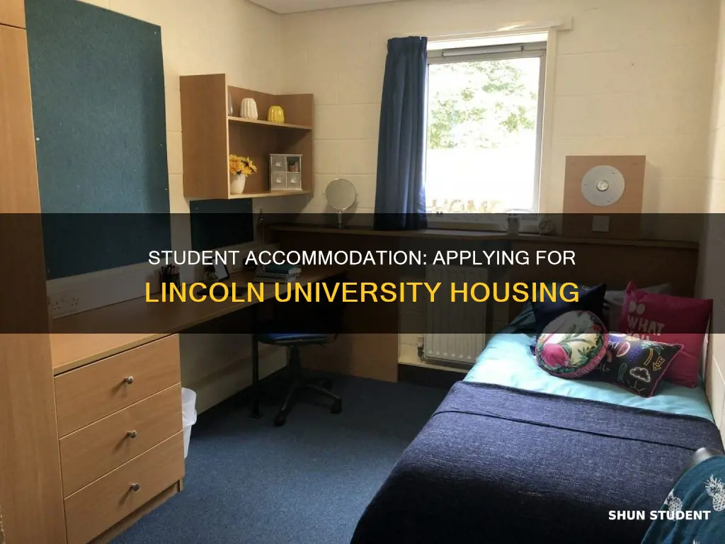 how to apply for student accommodation at lincoln university