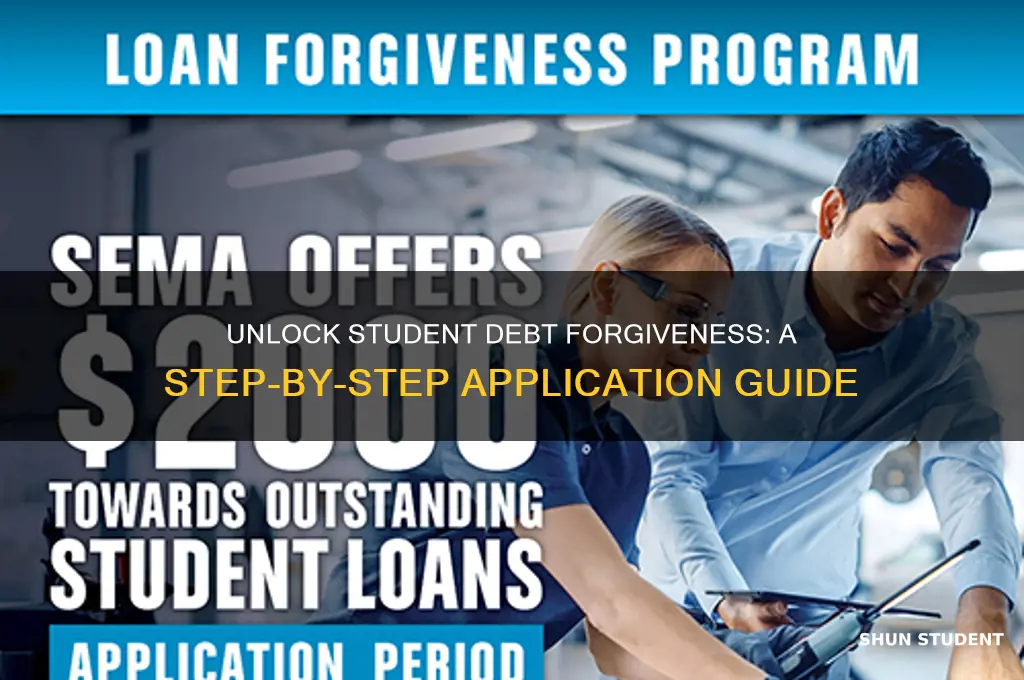 how to apply for student debt forgiveness