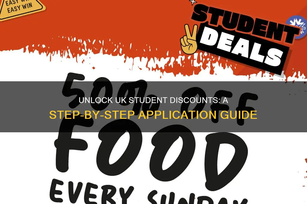 how to apply for student discount uk