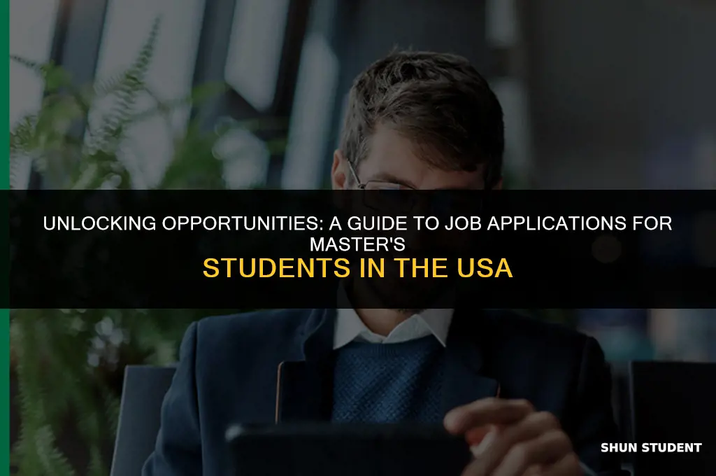 how to apply jobs in usa for masters students