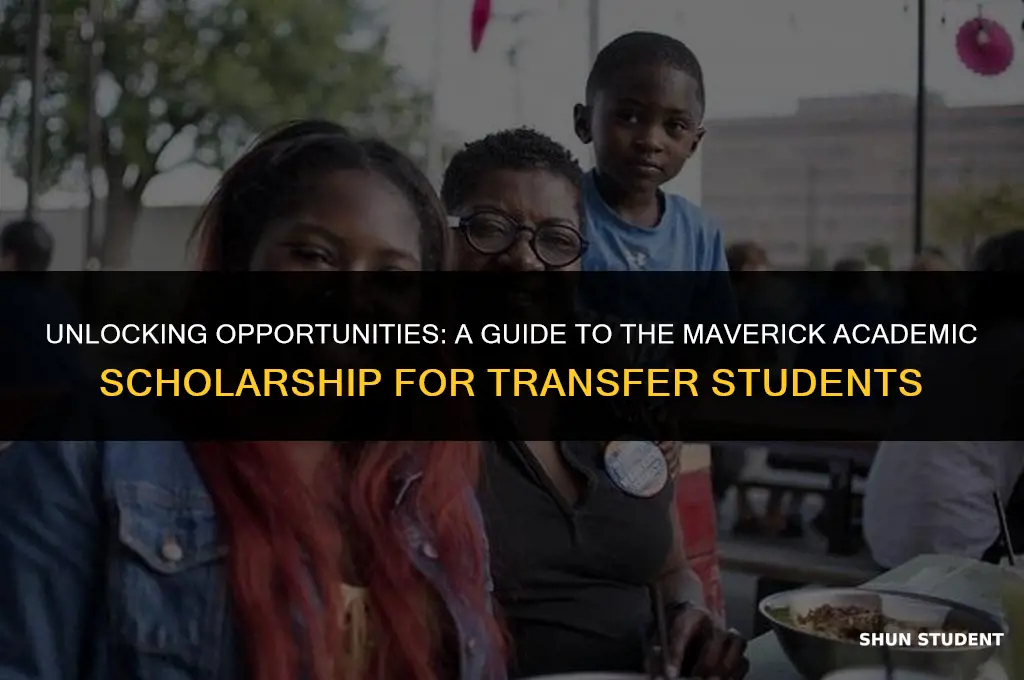how to apply maverick academic scholarship for transfer students