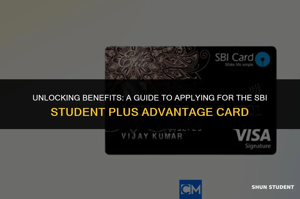 how to apply sbi student plus advantage card