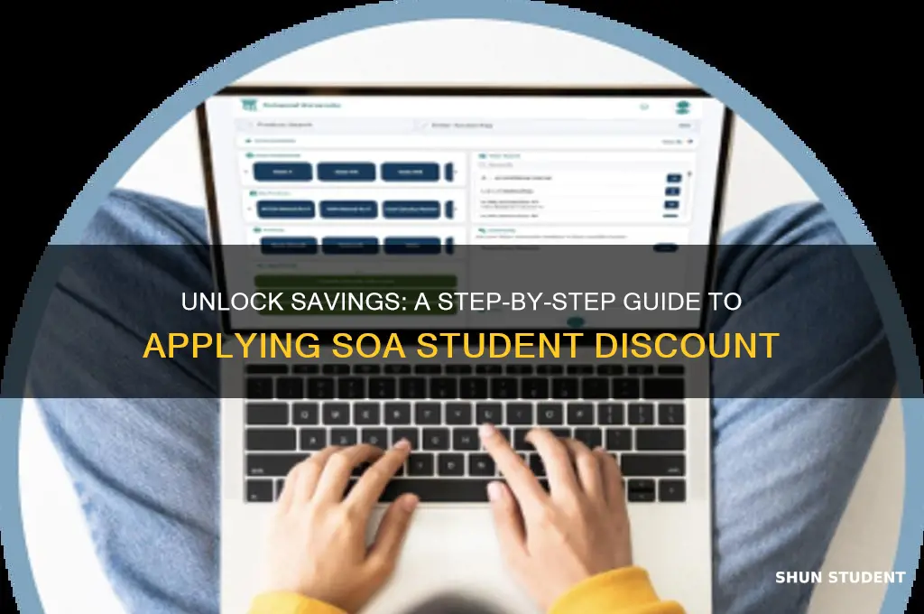 how to apply soa student discount