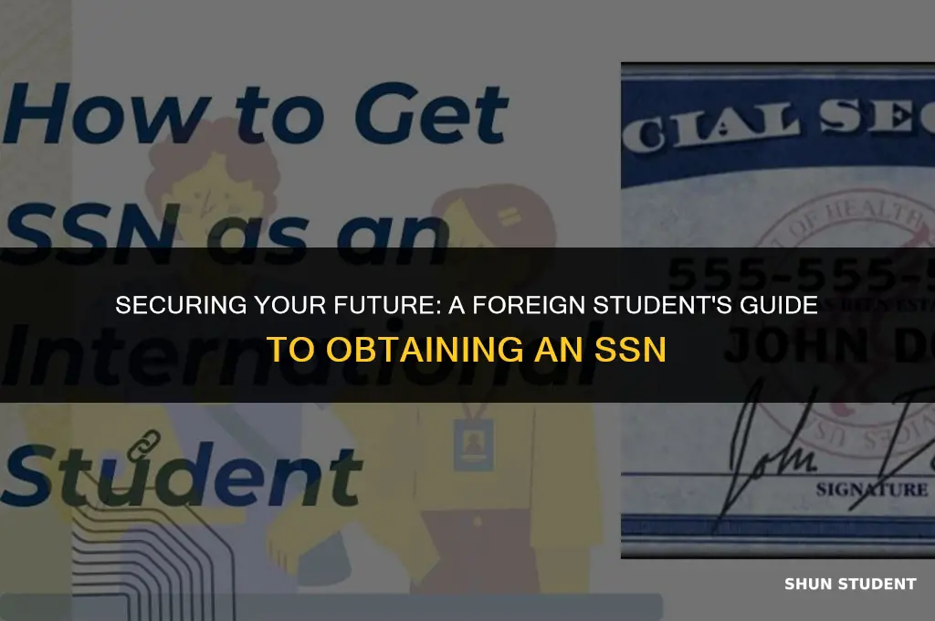 how to apply ssn for foreign student