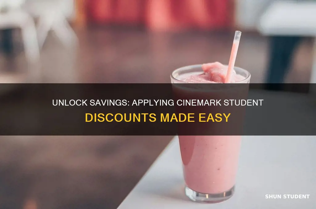 how to apply student discount cinemark