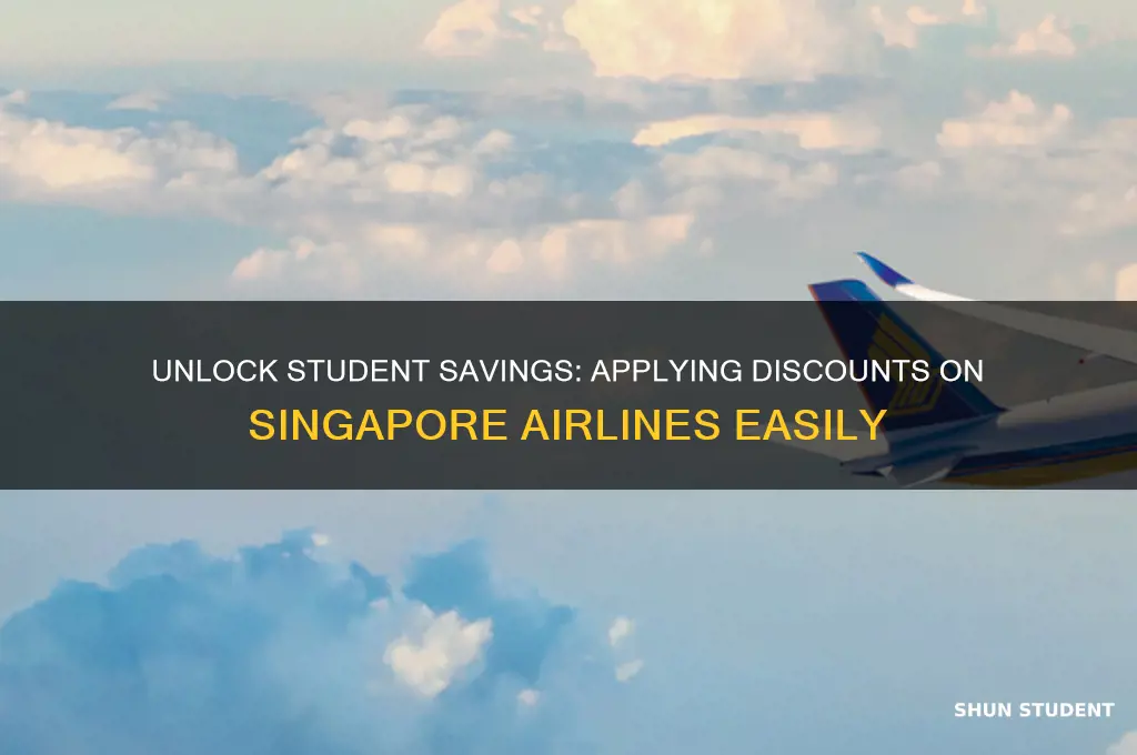 how to apply student discount on singapore airlines