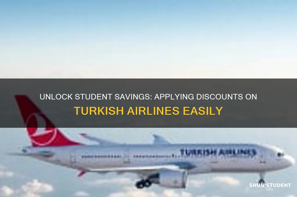 how to apply student discount on turkish airlines