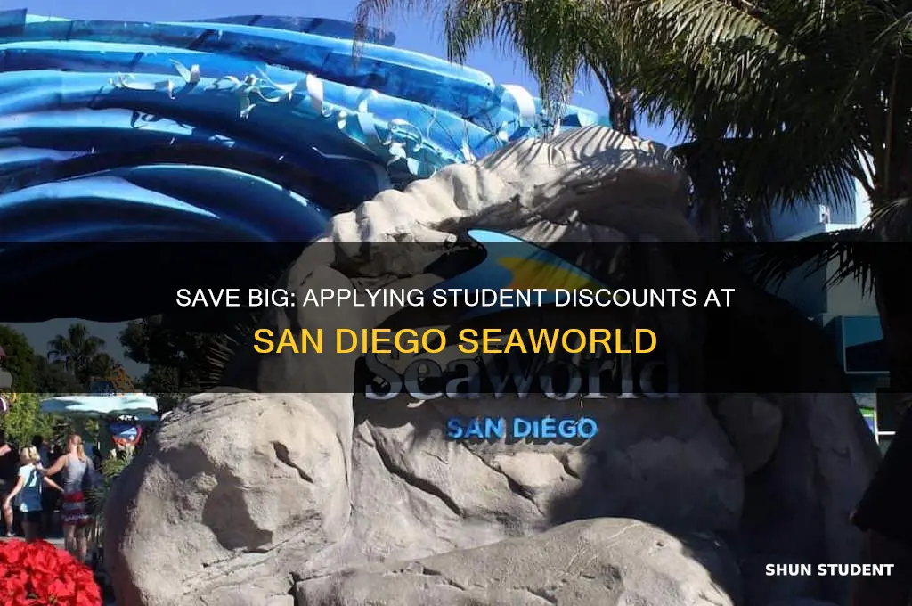 how to apply student discount to san diego sea world