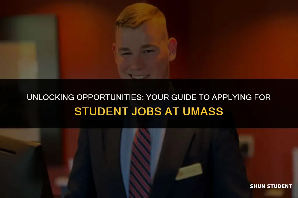 how to apply student jobs umass