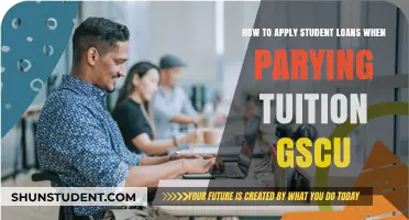 Navigating the Student Loan Process for GSCU Tuition Payments