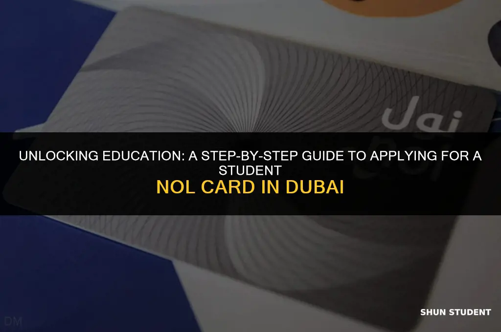how to apply student nol card in dubai