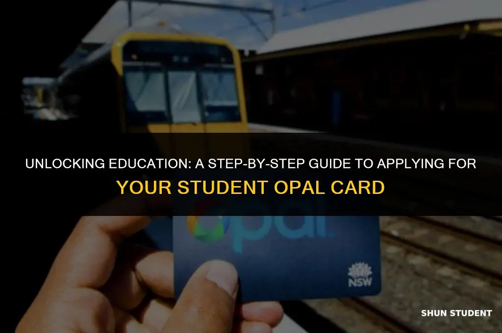 how to apply student opal card