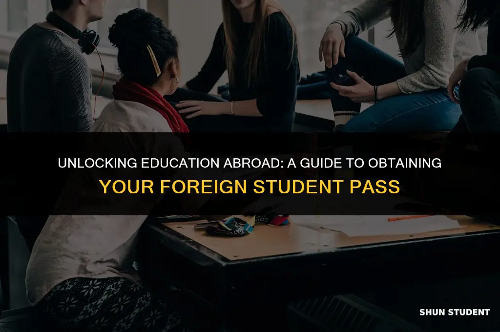 how to apply student pass for foreigner