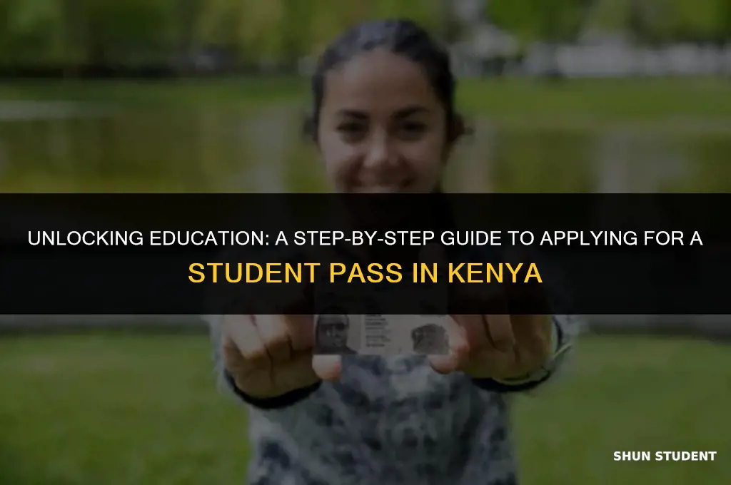 how to apply student pass in kenya