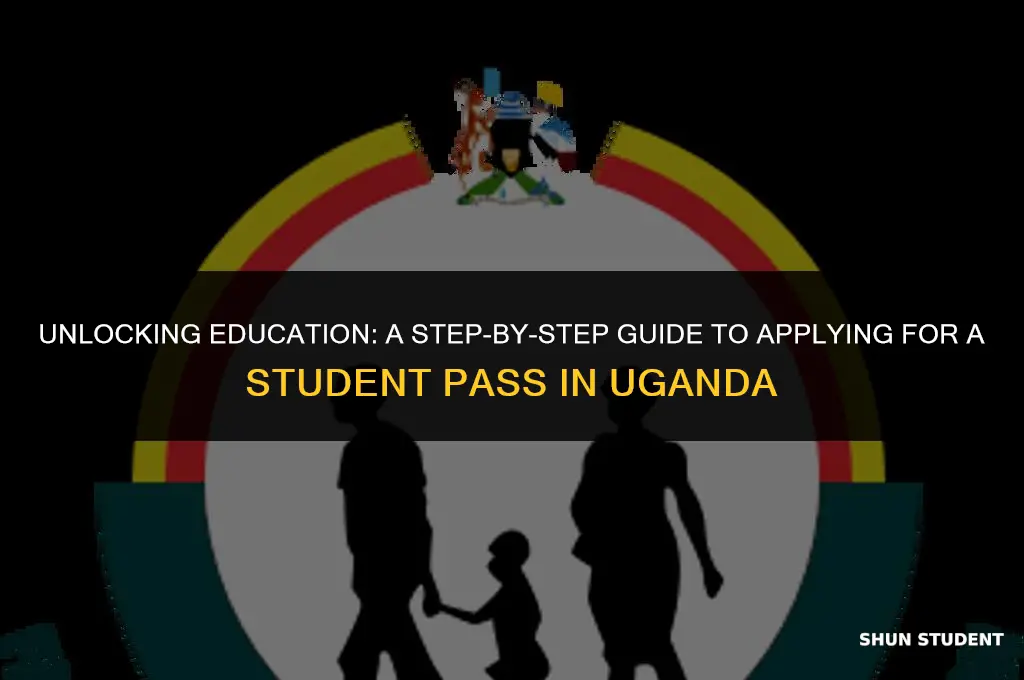 how to apply student pass in uganda